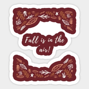 Fall is in the air Sticker